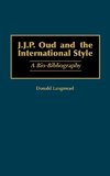 J.J.P. Oud and the International Style