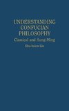 Understanding Confucian Philosophy