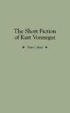 The Short Fiction of Kurt Vonnegut