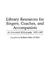 Library Resources for Singers, Coaches, and Accompanists