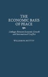 The Economic Basis of Peace