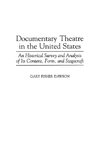 Documentary Theatre in the United States