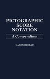 Pictographic Score Notation