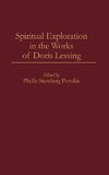 Spiritual Exploration in the Works of Doris Lessing