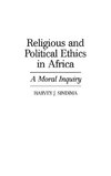 Religious and Political Ethics in Africa