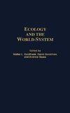 Ecology and the World-System