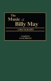 The Music of Billy May