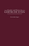 Gender and Genre in Gertrude Stein