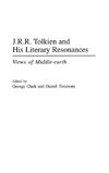 J.R.R. Tolkien and His Literary Resonances