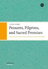 Peasants, Pilgrims, and Sacred Promises