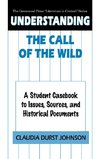 Understanding The Call of the Wild