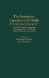 The Immigrant Experience in North American Literature