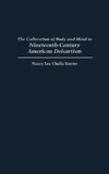 The Cultivation of Body and Mind in Nineteenth-Century American Delsartism