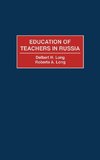 Education of Teachers in Russia