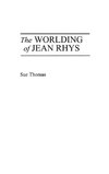 The Worlding of Jean Rhys