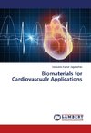 Biomaterials for Cardiovascualr Applications