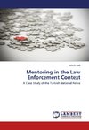 Mentoring in the Law Enforcement Context