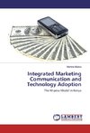 Integrated Marketing Communication and Technology Adoption