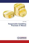 Responsible Gambling Practices in Macau