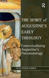 The Spirit of Augustine's Early Theology