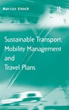 Sustainable Transport, Mobility Management and Travel Plans