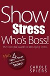 Show Stress Who's Boss!