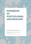 Handbook of Postcolonial Archaeology