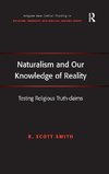 Naturalism and Our Knowledge of Reality