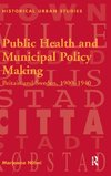 Public Health and Municipal Policy Making