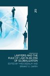 Lawyers and the Rule of Law in an Era of Globalization