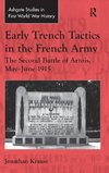 Early Trench Tactics in the French Army