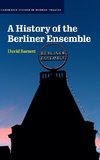 A History of the Berliner Ensemble