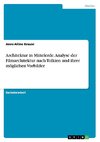 Architektur in Mittelerde. Analyse der Filmarchitektur nach Tolkien und ihrer möglichen Vorbilder