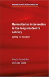 Heraclides, A: Humanitarian intervention in the long ninetee