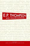 Fieldhouse, R: E. P. Thompson and English radicalism