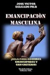 Emancipaciòn Masculina