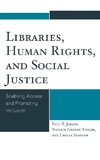 Libraries, Human Rights, and Social Justice