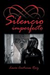 Silencio imperfecto