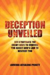 DECEPTION UNVEILED