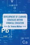 Development of Learning Strategies Within Chemical Education