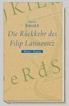 Die Rückkehr des Filip Latinovicz