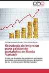 Estrategia de inversión para gestión de portafolios en Renta Variable