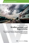 Straßenverkehr und Regenstärke