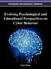 Evolving Psychological and Educational Perspectives on Cyber Behavior