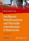 Intelligente Verkehrssysteme und Telematikanwendungen in Kommunen