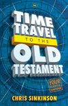 Time Travel to the Old Testament