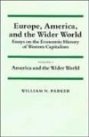 Europe, America, and the Wider World