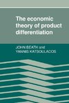 The Economic Theory of Product Differentiation