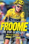 FROOME - The Ride of His Life