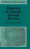 Migration in Colonial Spanish America